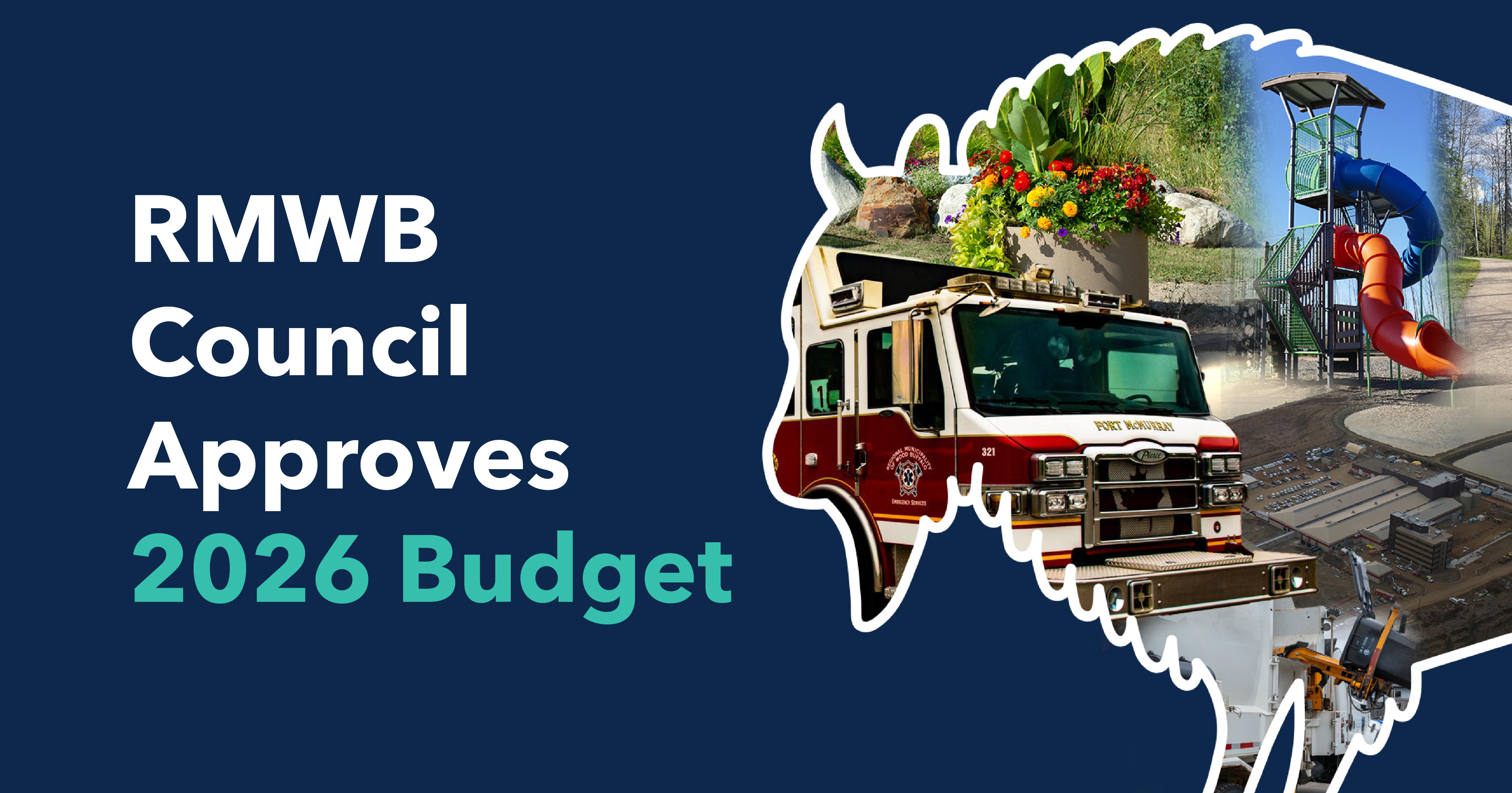 Graphic that states RMWB Council Approved 2026 Budget