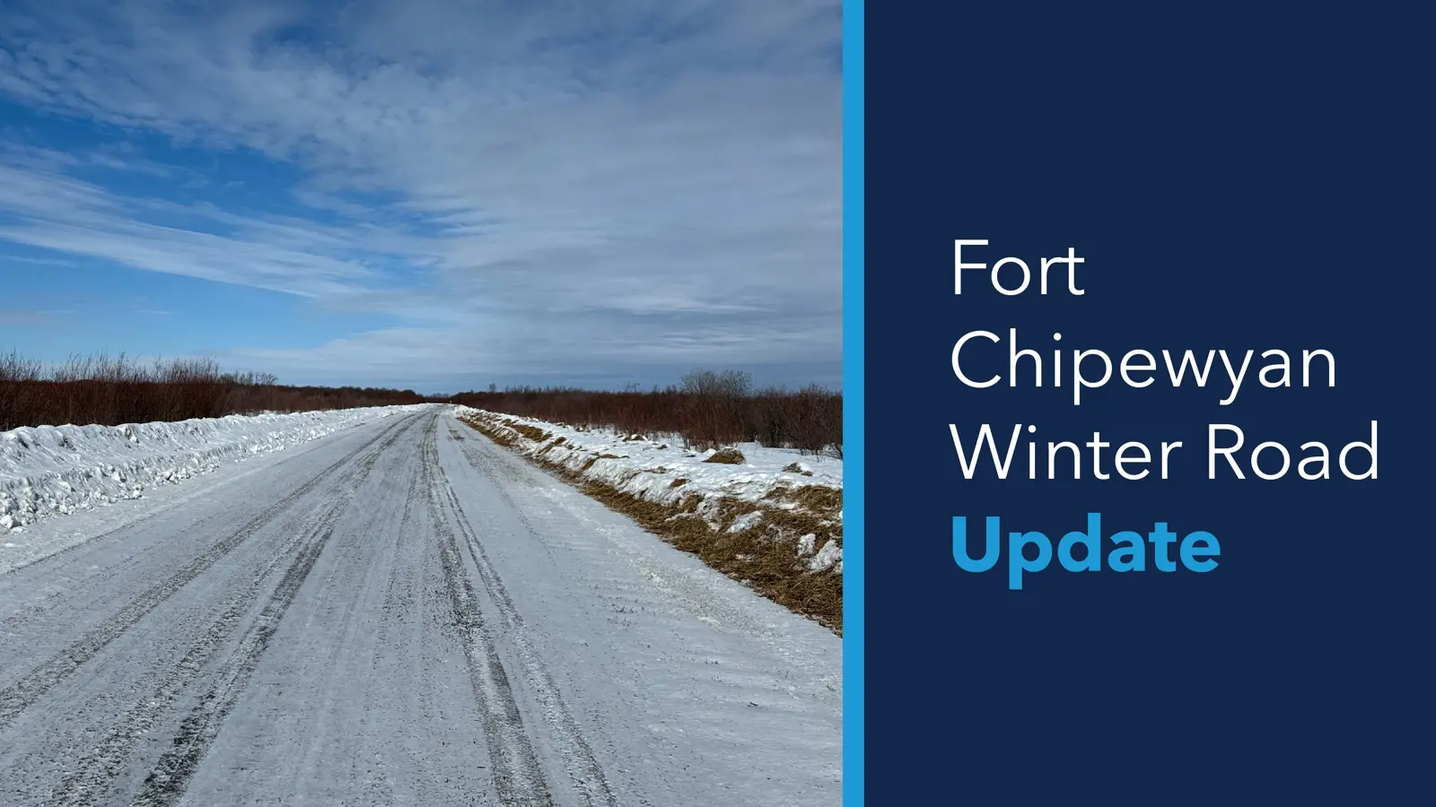 Fort Chipewyan Winter Road | Regional Municipality of Wood Buffalo